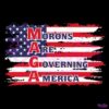 Morons Are Governing America Usa Flag SVG