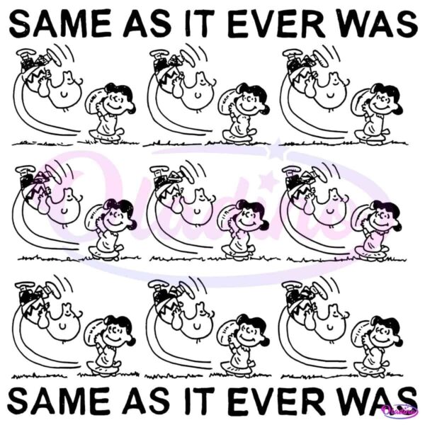 Same As It Ever Was Charlie Brown Lucy Kick Of Football PNG
