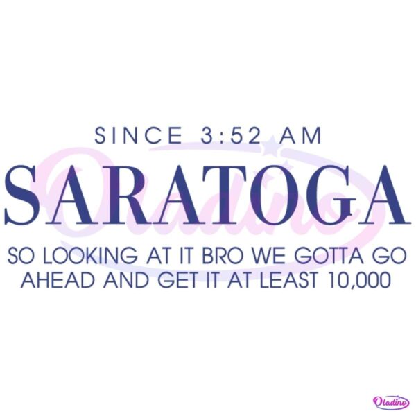 Saratoga Water Since 3 52 Am SVG