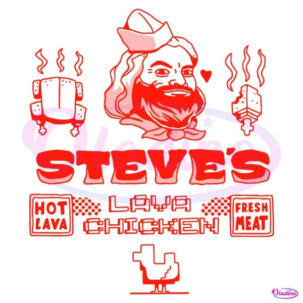 Steves Lava Chicken Hot Lave Fresh Meat Minecraft Movie SVG