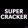 Super Cracker SVG