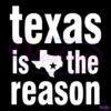 Texas Is The Reason SVG