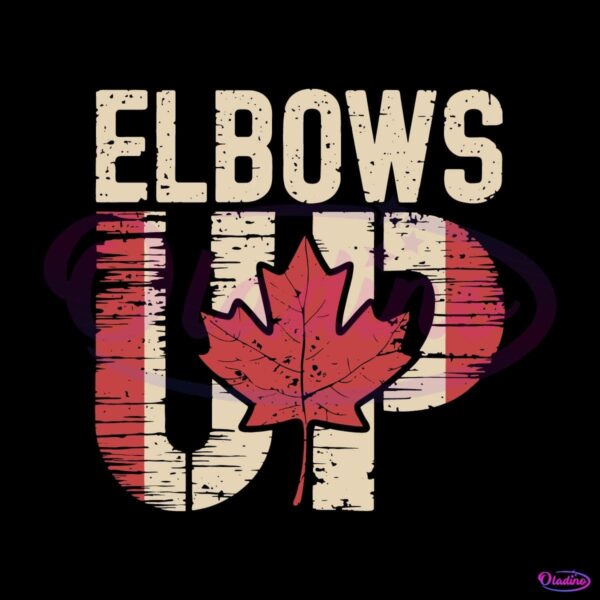 Vintage Elbows Up Canada Est 1867 Canadian Pride SVG