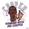 Cooper Hangin with Mr Cooper Lakers SVGPNG Design