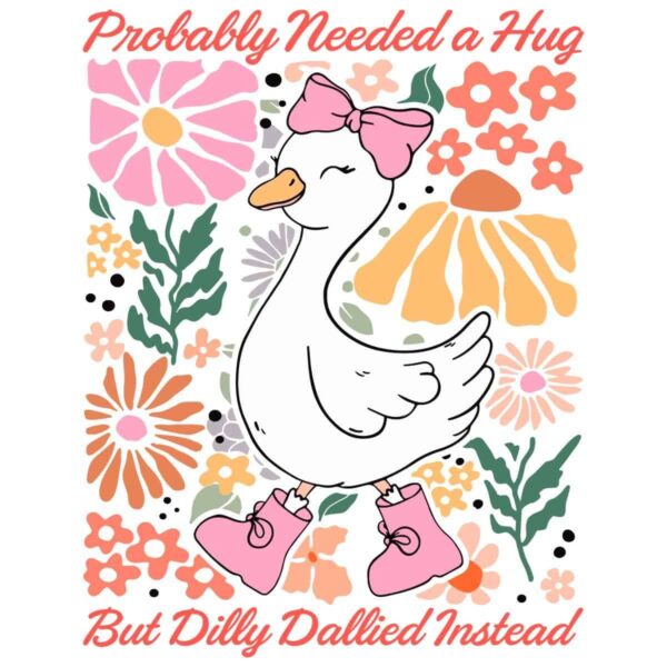Floral Dilly Dallying Goose Funny Coquette Mama SVG