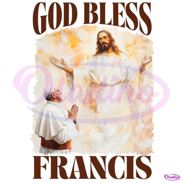 God Bless Francis Pope And Jesus Christian Art PNG
