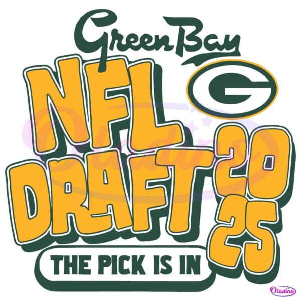 Green Bay Football Nfl Draft 2025 The Pick Is In SVG
