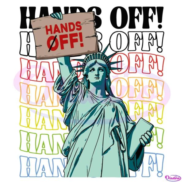 Hands Off Protest Anti Trump Statue Of Liberty PNG
