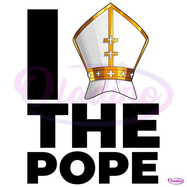 I Love The Pope Papal Mitre PNG