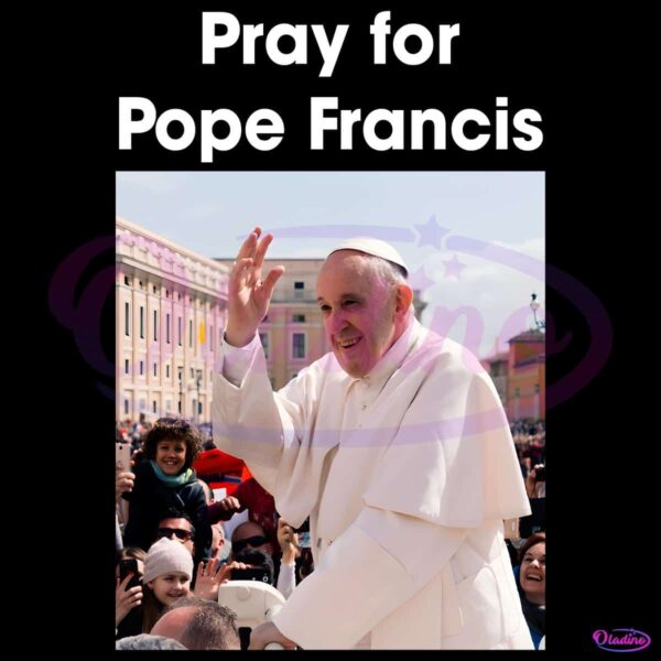 Pray For Pope Francis Shirt Rip Pope Francis PNG