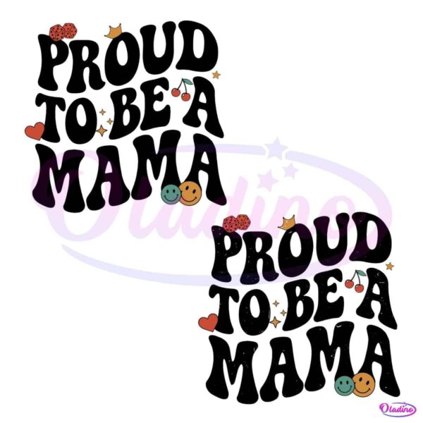 Proud To Be A Mama Groovy Retro PNG