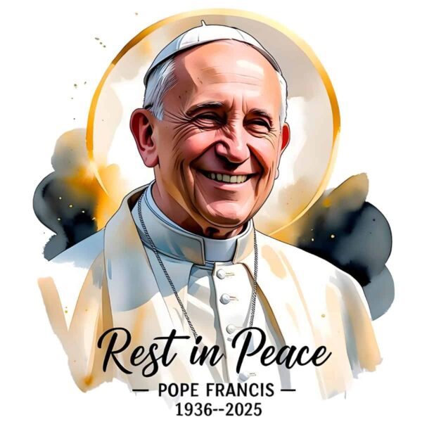 Rest In Peace Pope Francis 1936 2025 Memorial Art Tribute PNG