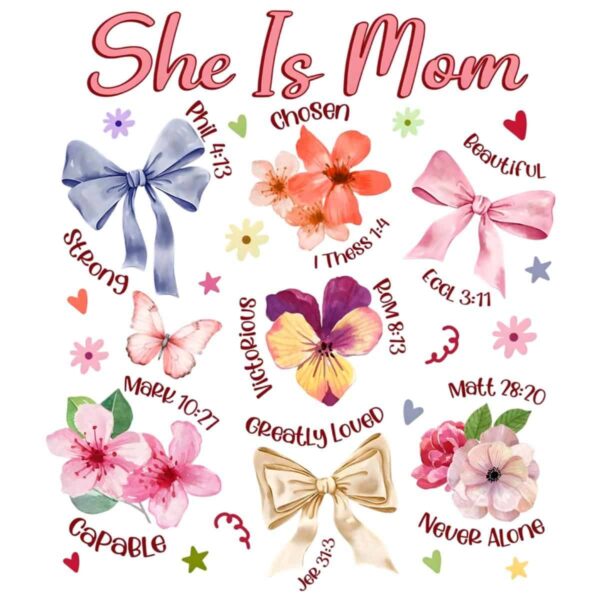 She Is Mom Christian Boho Floral Bible Verse PNG