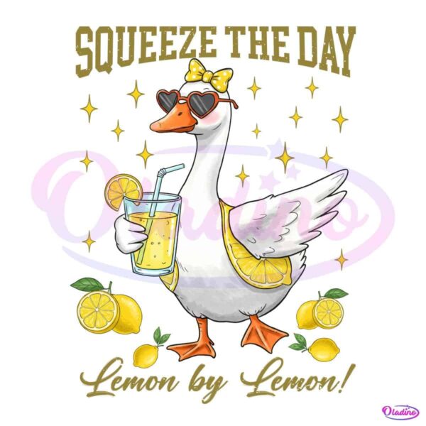 Squeeze The Day Lemon By Lemon Funny Sarcastic Goose