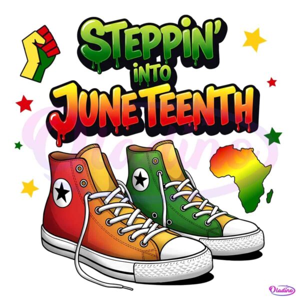 Steppin Into Juneteenth African Sneakers Black Pride PNG