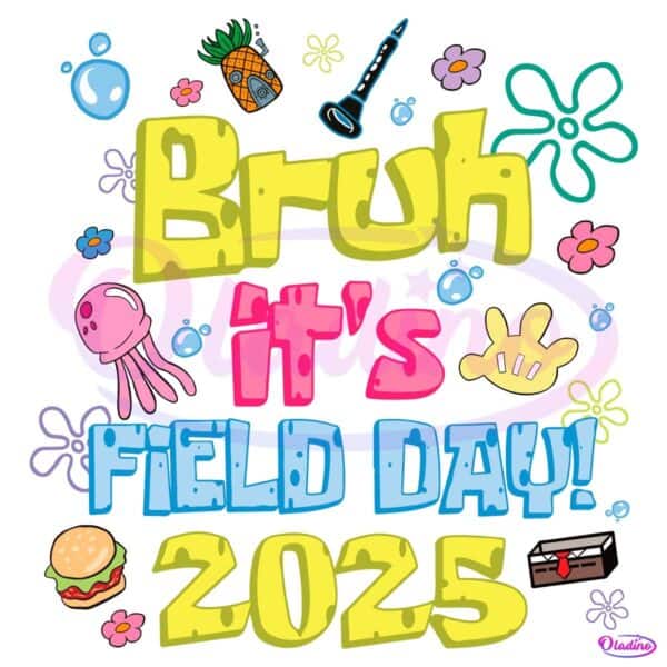 Bruh Its Field Day 2025 School Game PNG