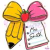 Custom Coquette Teacher Pencil Bow