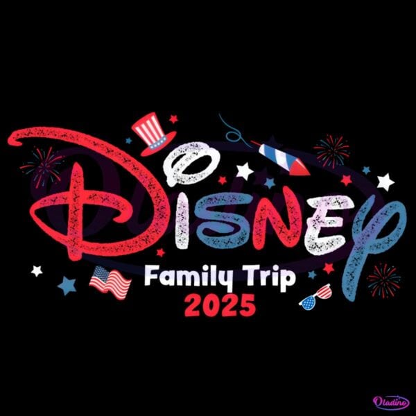 Disney Family Trip 2025 Red White And Blue Fourth Of July PNG