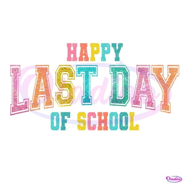 Happy Last Day Of School Teacher Summer Vacation Doodle PNG