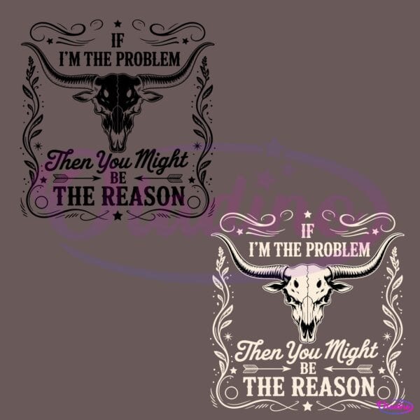 If Im The Problem Western Skull Retro Cowgirl PNG