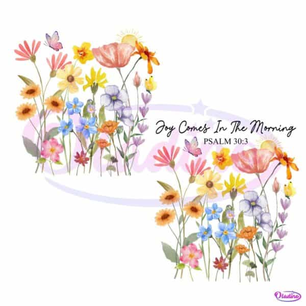 Joy Comes In The Morning Floral Christian PNG