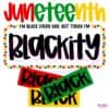 Juneteenth 1865 Blackity Today Black Freedom SVG