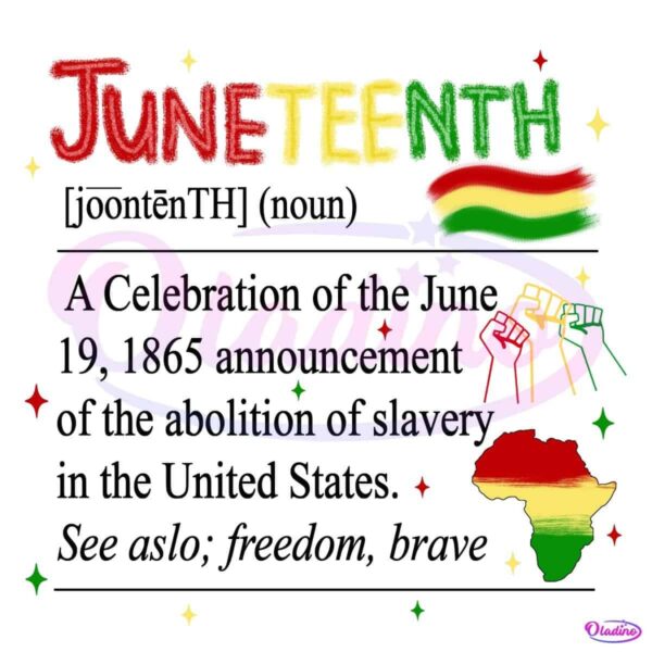 Juneteenth Definition Emancipation Day Black History Freedom 1865 PNG