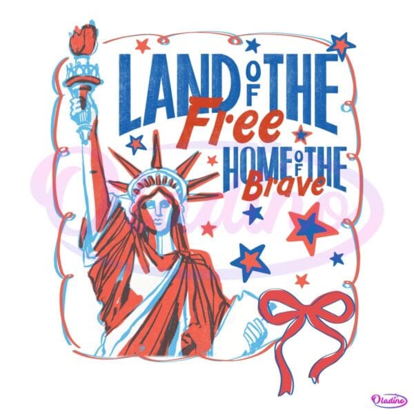 Land Of The Free Home Of The Brave Coquette Statue Of Liberty PNG