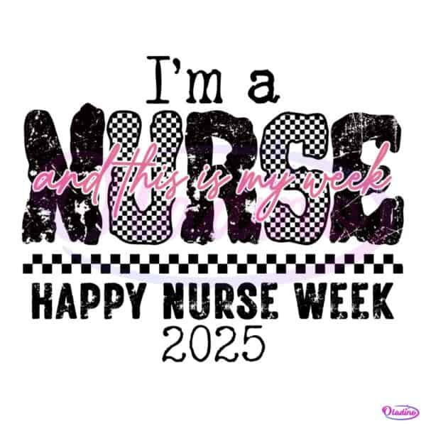 Nurse Life This Is My Week Checkered PNG