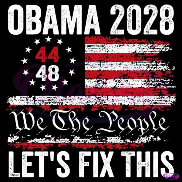 Obama 2028 We The People Lets Fix This SVG