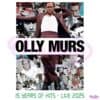 Olly Murs 15 Years Of Hits Live 2025 Collage PNG