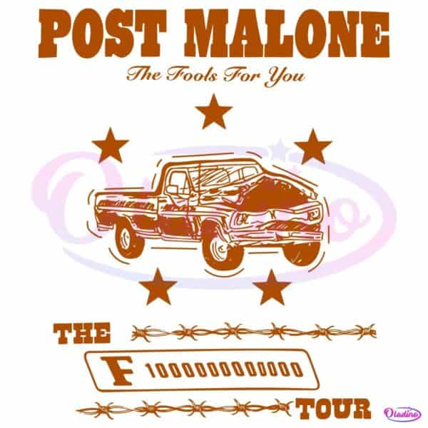 Post Malone The Fool For You F1 Trillion Tour SVG