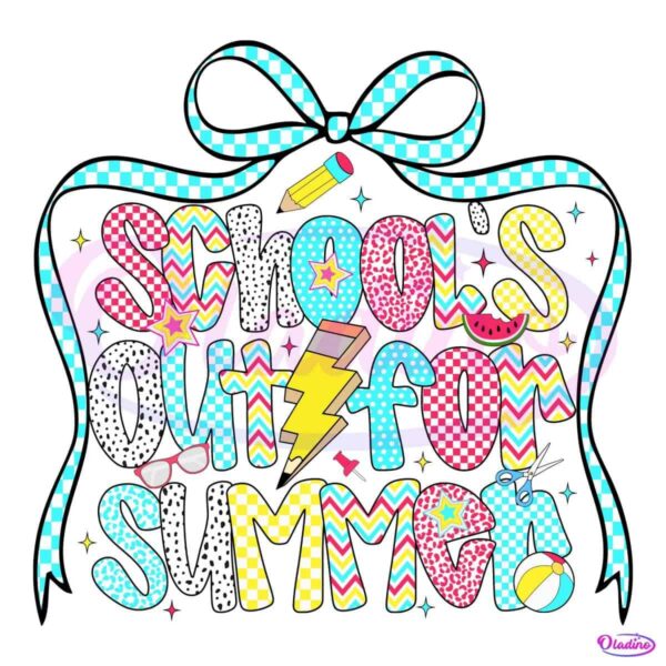 Preppy Schools Out For Summer Teacher Life Last Day Summer Break PNG