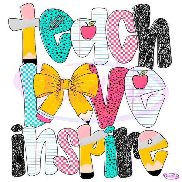 Preppy Teach Love Inspire Teacher Pencil Glitter Doodle PNG