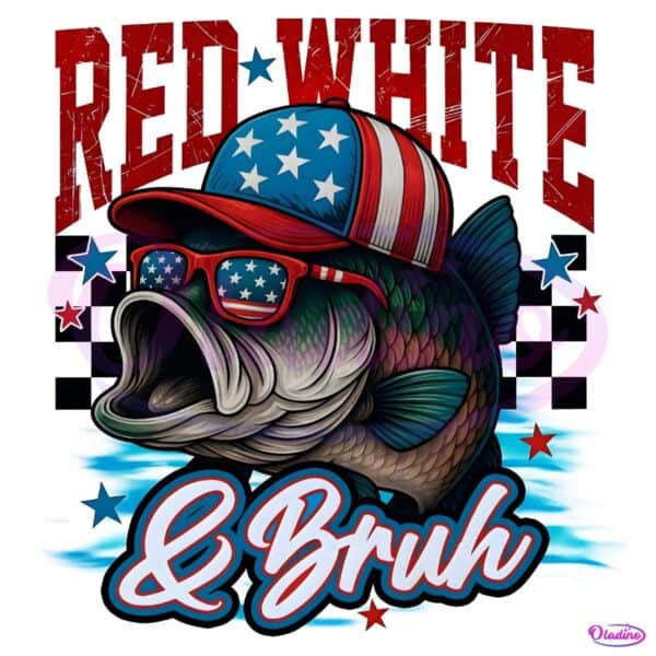 Red White And Bruh 4Th July Bass Fishing American Flag PNG