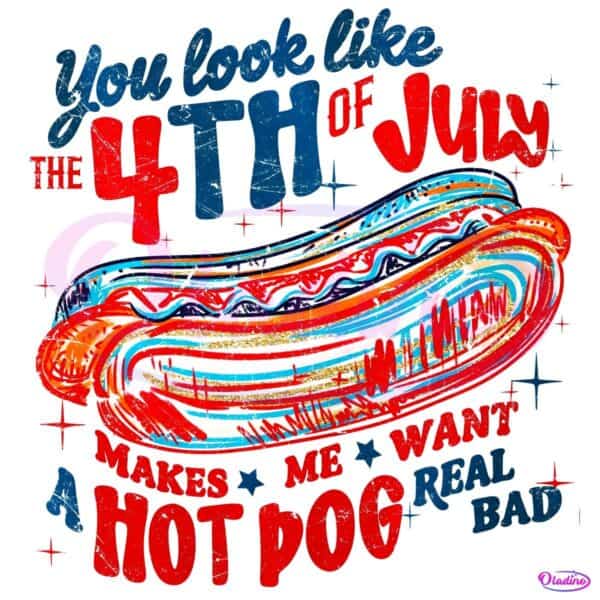 Retro You Look Like The 4Th Of July Hot Dog Brushstroke PNG
