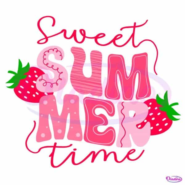 Sweet Summer Time Strawberry Berry Lover Spring Break Vibes PNG