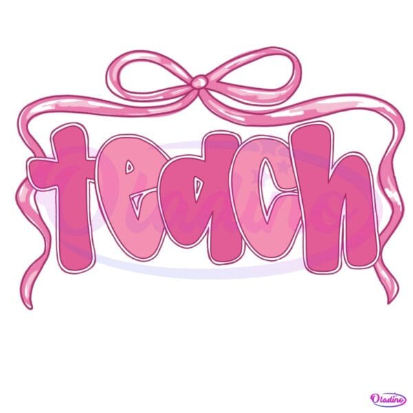 Teach Coquette Bow Teacher Life PNG
