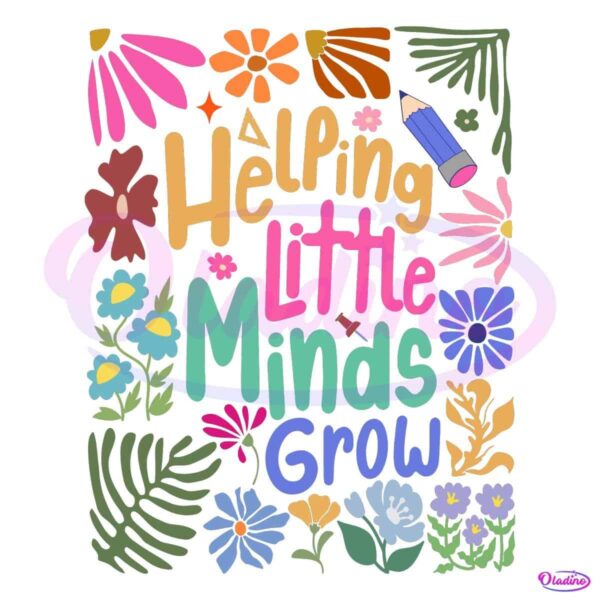 Teacher Helping Little Minds Grow Floral PNG
