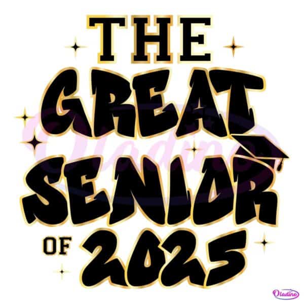 The Great Senior 2025 Graduation PNG