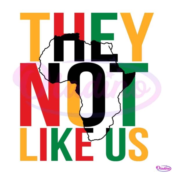 They Not Like Us Juneteenth Independence Afro PNG