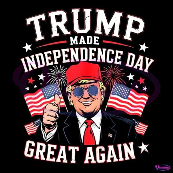 Trump Made Independence Day Great Again PNG