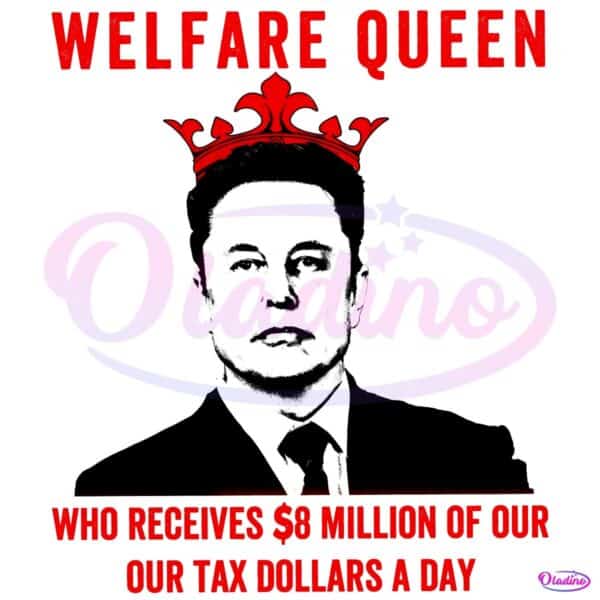 Welfare Queen Anti Elon Musk Protest Resist Trump PNG