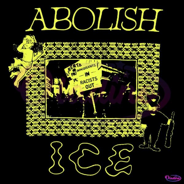 Abolish Ice Protest Anti Racism Activist Statement PNG