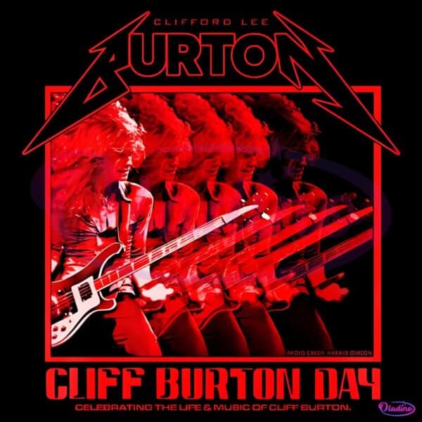 Cliff Burton Day 2025 Red Tribute Poster Celebrating Metallica Bass Legend PNG