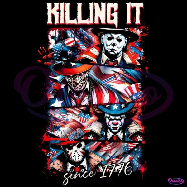 Horror Killers Patriotic Fourth Of July America Killing It Since 1776 PNG
