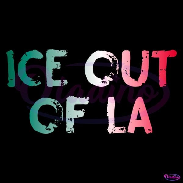 Ice Out Of La Protest Immigrant Rights Mexico Flag Colors SVG