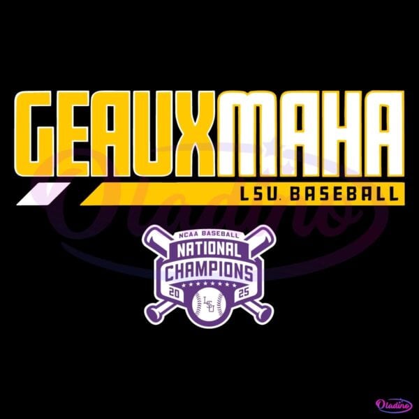 Lsu Baseball Geauxmaha 2025 National Champions SVG