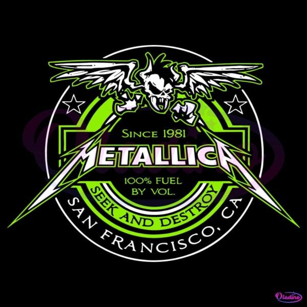 Metallica Fuel Since 1981 Seek And Destroy San Francisco SVG