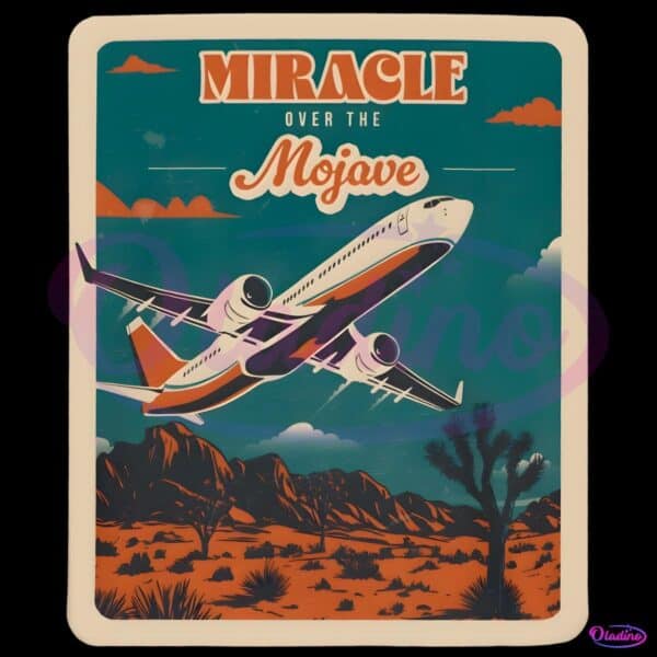 Miracle Over The Mojave Retro Desert Airplane Travel Souvenir PNG